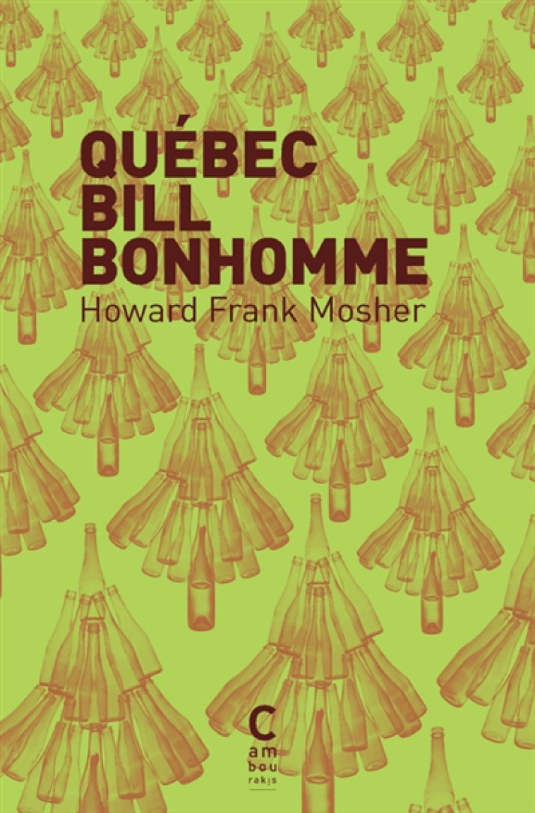 QUEBEC BILL BONHOMME - MOSHER HOWARD FRANK - CAMBOURAKIS