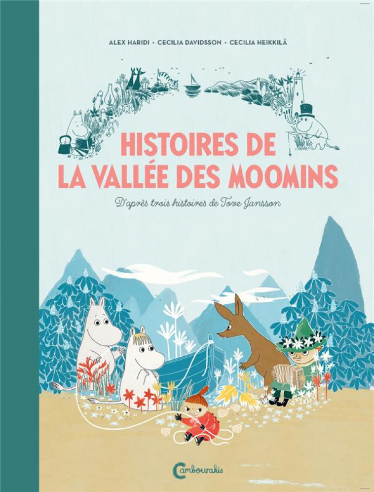 HISTOIRES DE LA VALLEE DES MOOMINS - JANSSON TOVE - CAMBOURAKIS