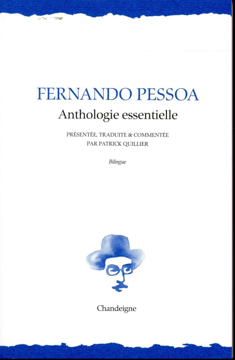 ANTHOLOGIE ESSENTIELLE - PESSOA FERNANDO - Chandeigne