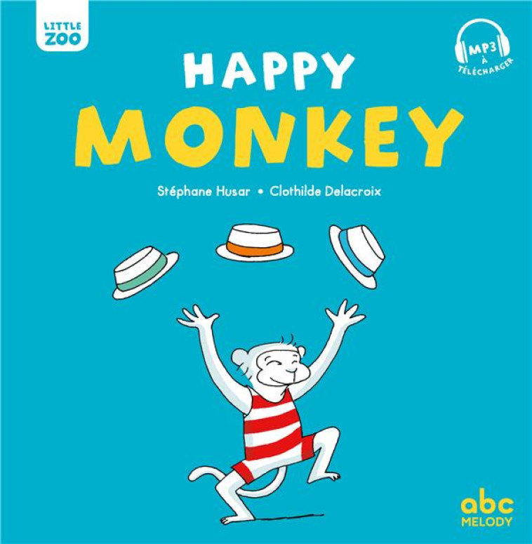 HAPPY MONKEY - HUSAR/DELACROIX - ABC melody