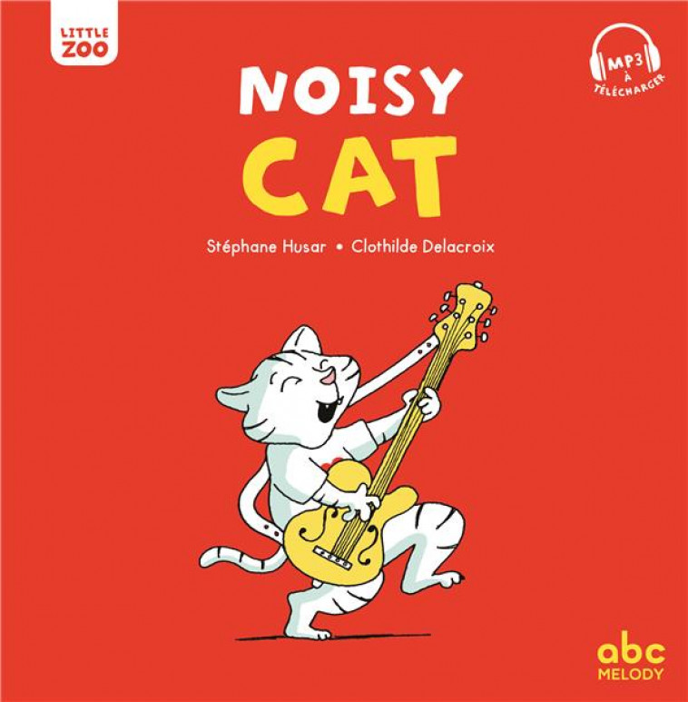NOISY CAT - HUSAR/DELACROIX - ABC melody