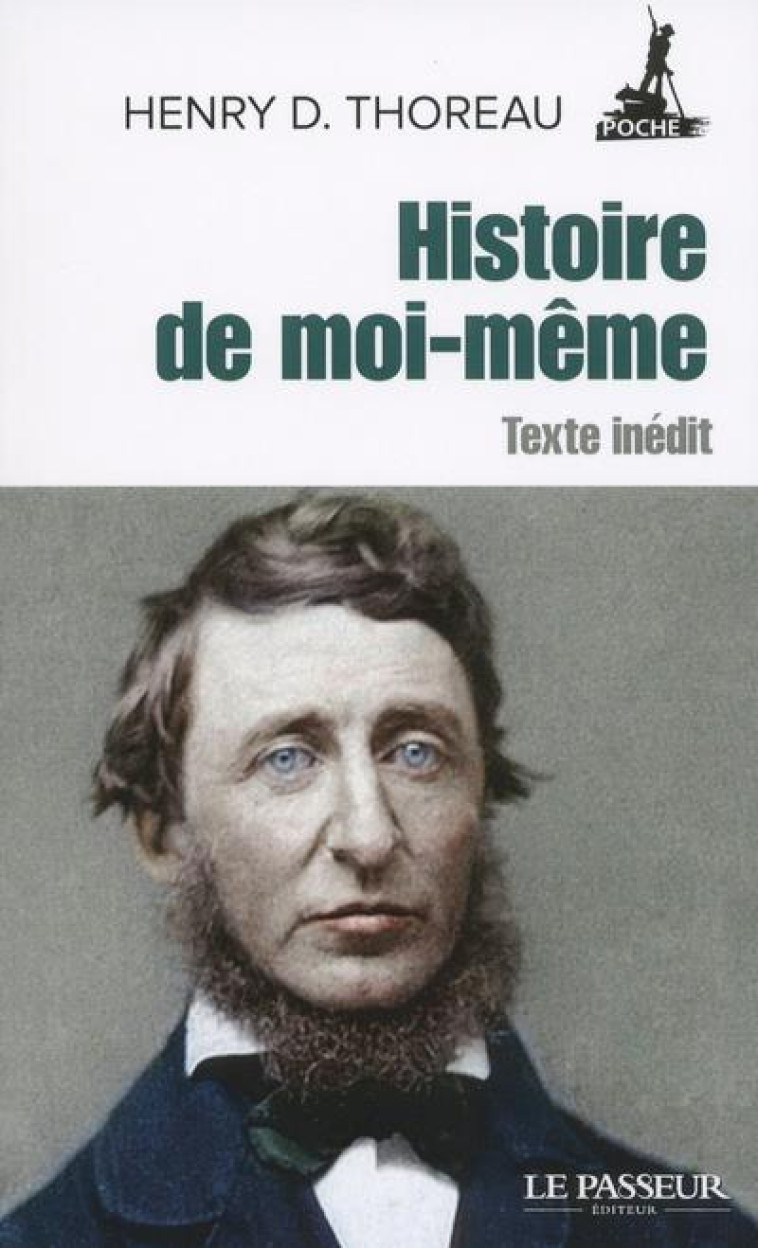 HISTOIRE DE MOI-MEME - THOREAU HENRY DAVID - LE PASSEUR