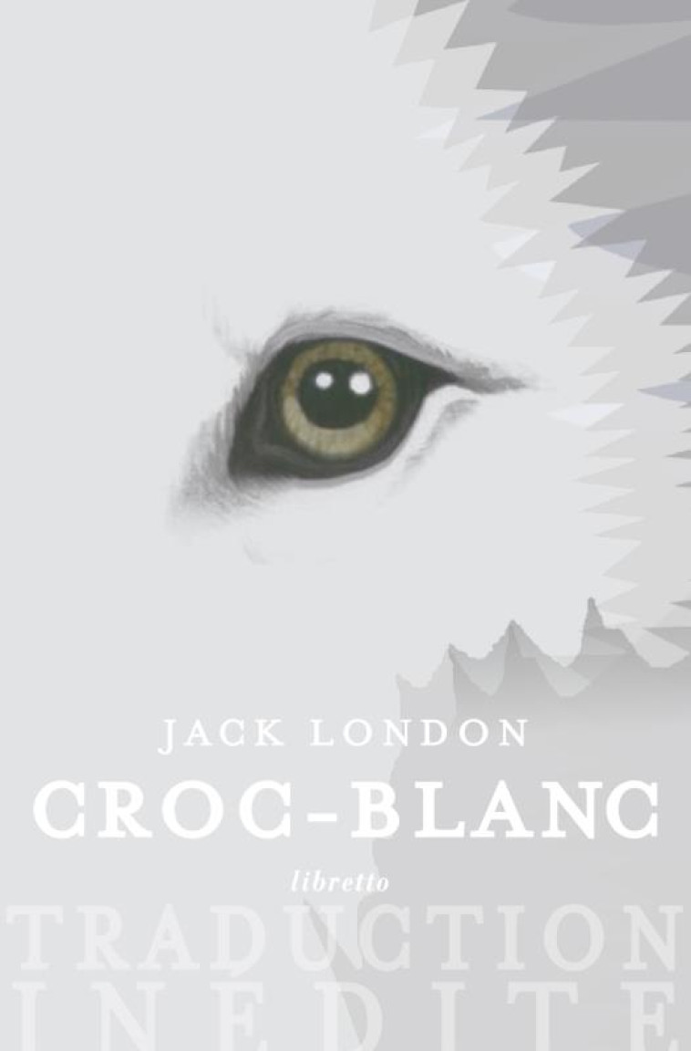 CROC-BLANC - LONDON JACK - Libretto