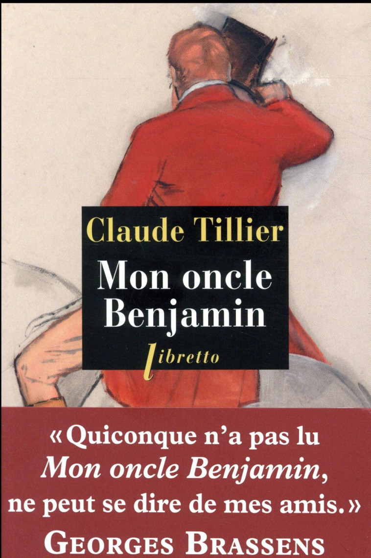 MON ONCLE BENJAMIN - TILLIER CLAUDE - Libretto