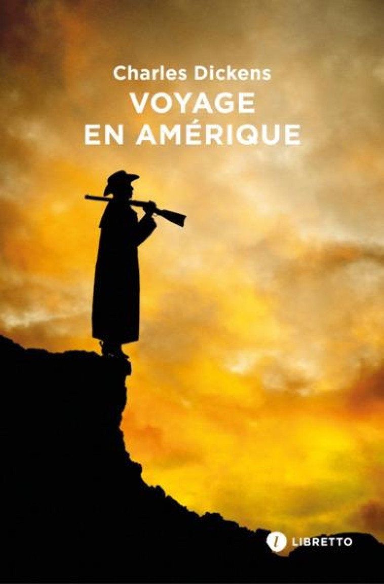 VOYAGE EN AMERIQUE - DICKENS/FOMBELLE - LIBRETTO