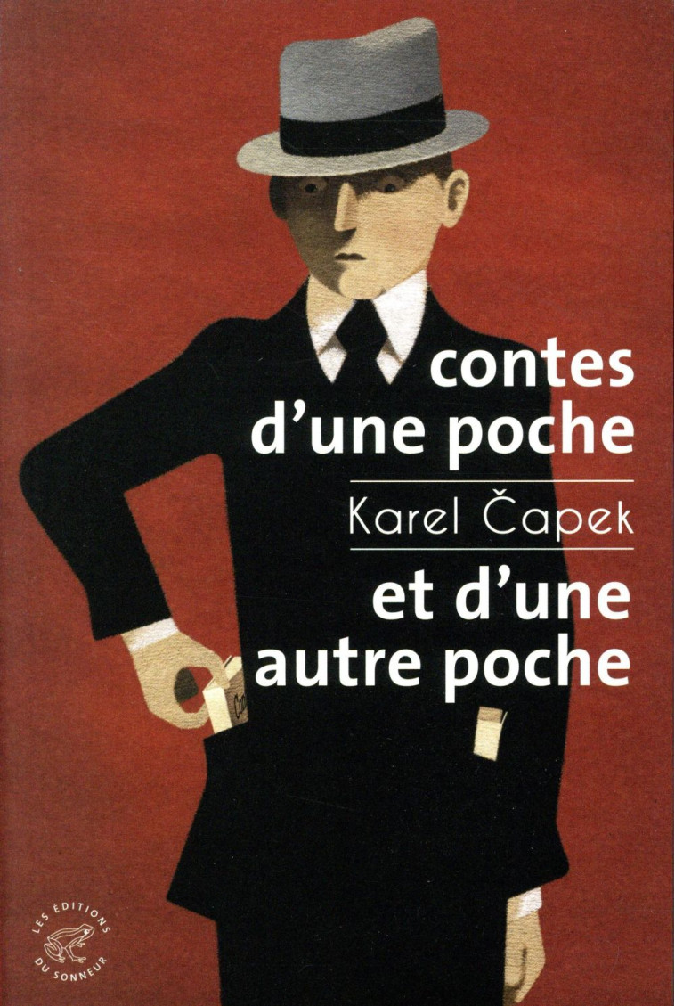 CONTES D'UNE POCHE ET D'UNE AUTRE POCHE - CAPEK KAREL - SONNEUR