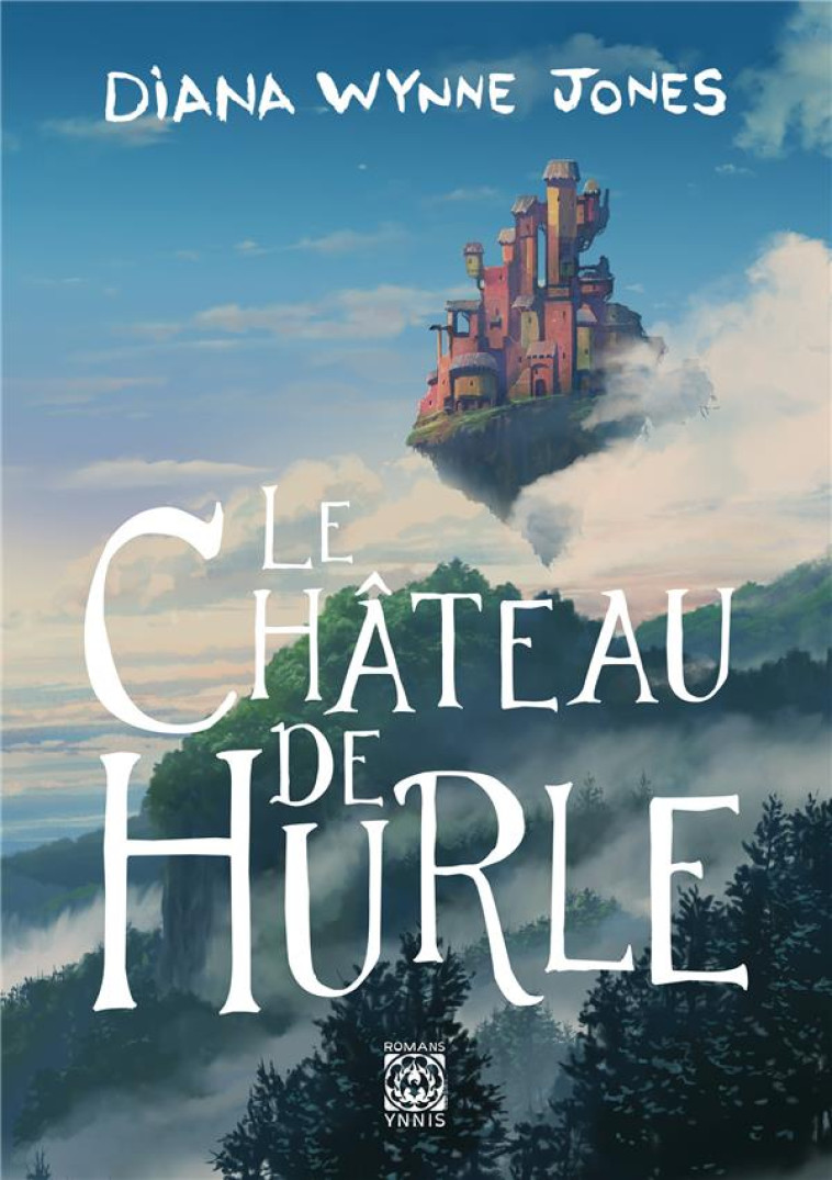 HURLE T.1  -  LE CHATEAU DE HURLE - WYNNE JONES DIANA - YNNIS