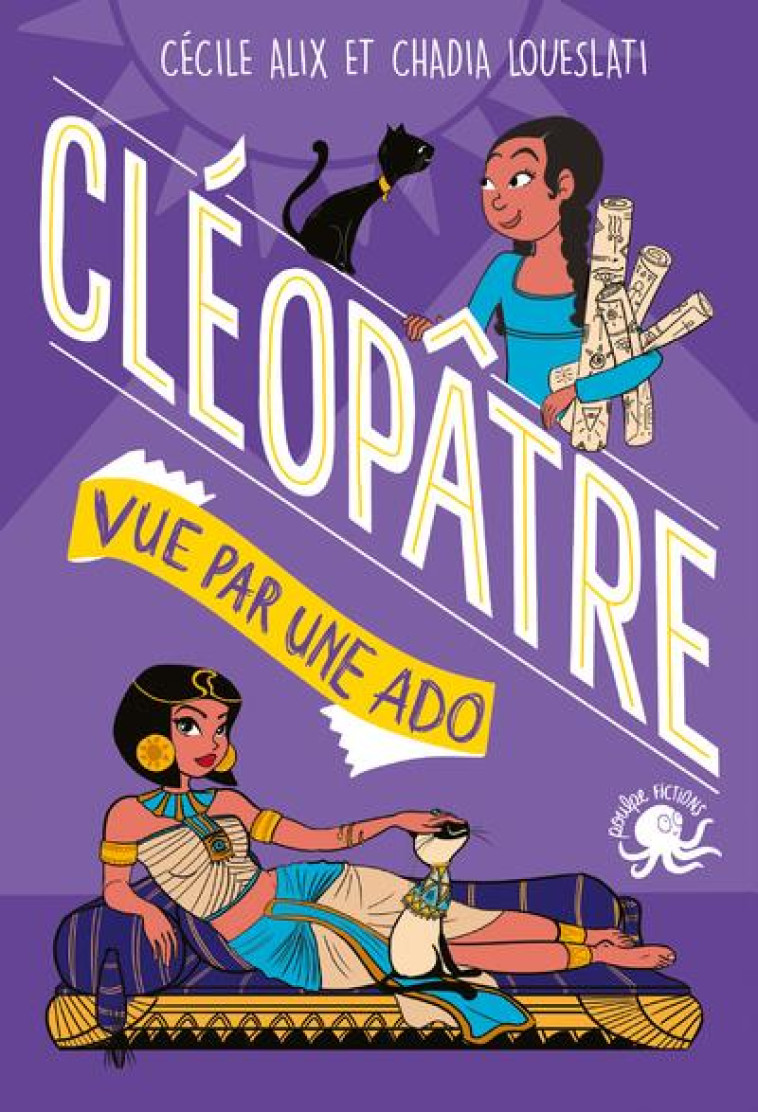 100 % BIO  -  CLEOPATRE VUE PAR UNE ADO - ALIX/LOUESLATI - POULPE FICTIONS