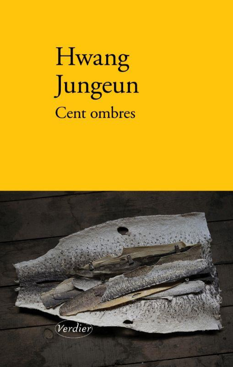 CENT OMBRES - HWANG JUNGEUN - VERDIER