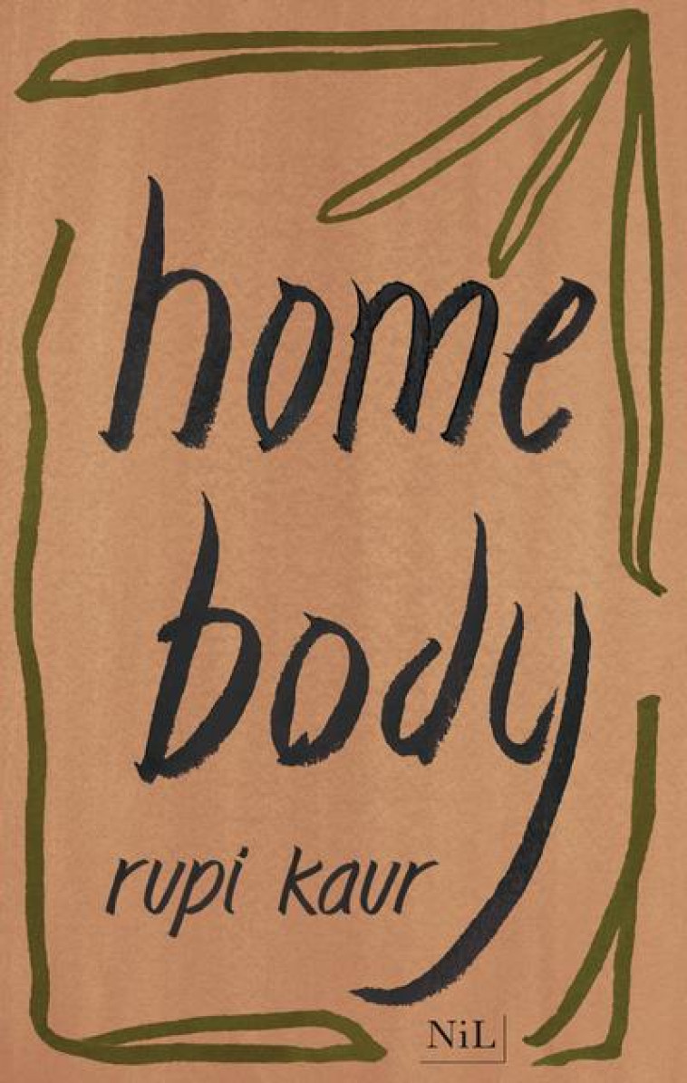 HOME BODY - KAUR RUPI - NIL