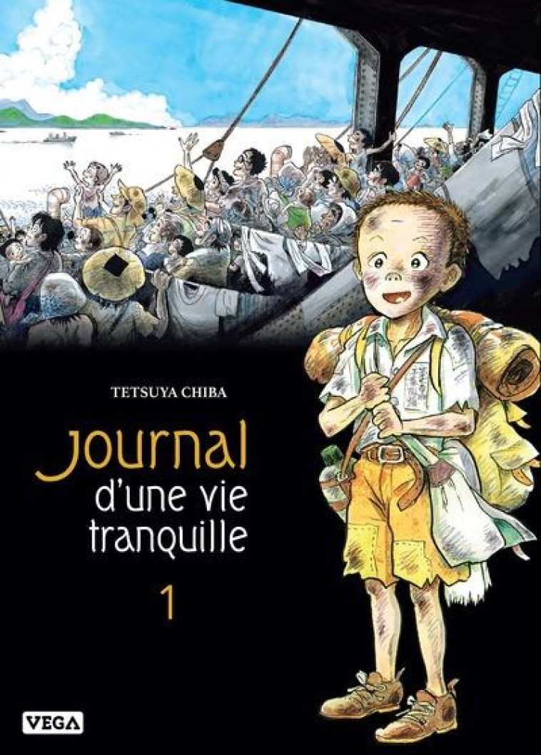 JOURNAL D'UNE VIE TRANQUILLE T.1 - CHIBA TETSUYA - VEGA MANGA