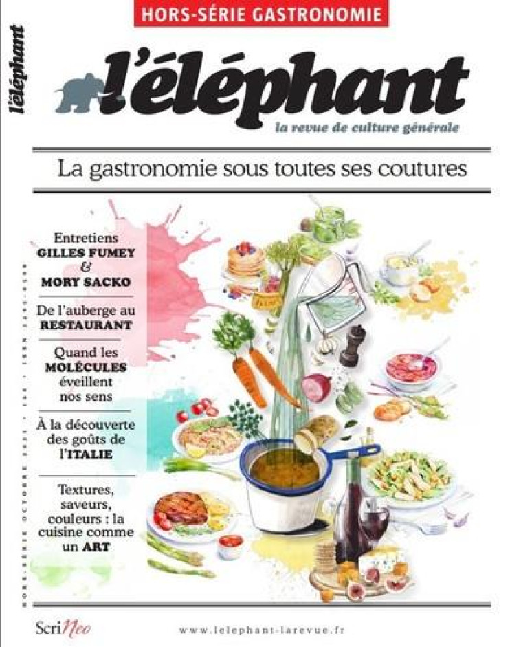 L'ELEPHANT HORS-SERIE  -  LA GASTRONOMIE : UN ART A PARTAGER - COLLECTIF - NC