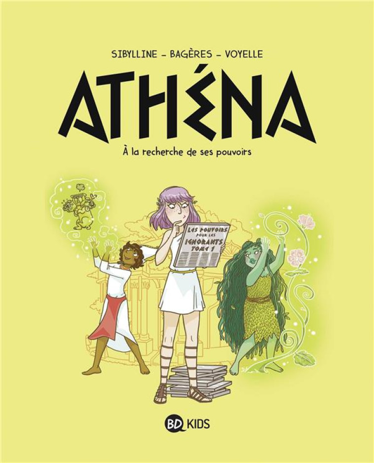 ATHENA T.2  -  A LA RECHERCHE DE SON POUVOIR - SIBYLLINE/BAGERES - MILAN