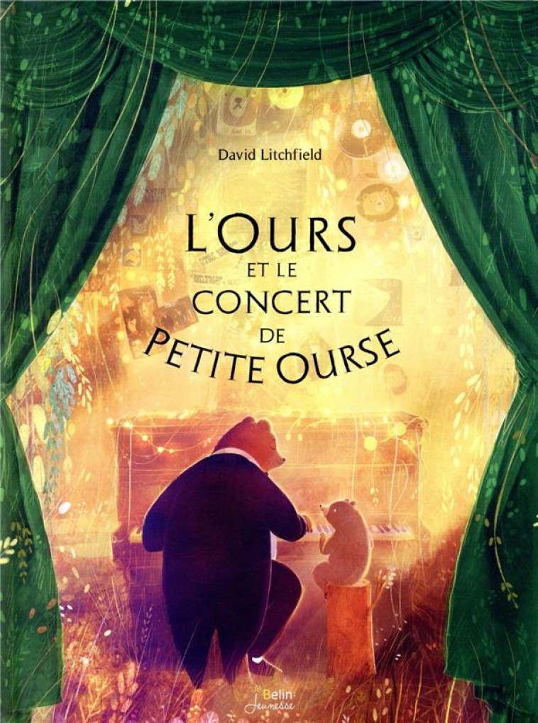 L'OURS ET LE CONCERT DE PETITE OURSE - LITCHFIELD - DORLING KINDERS