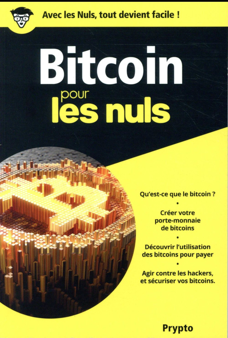 BITCOIN POUR LES NULS - PRYPTO - First interactive