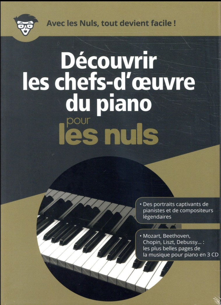 DECOUVRIR LES CHEFS D'OEUVRE DU PIANO POUR LES NULS - ANONYME - First Editions