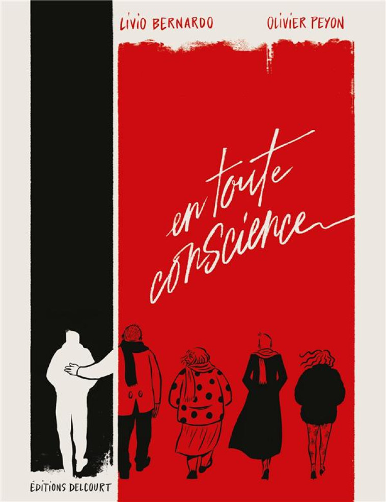 EN TOUTE CONSCIENCE - PEYON/BERNARDO - DELCOURT