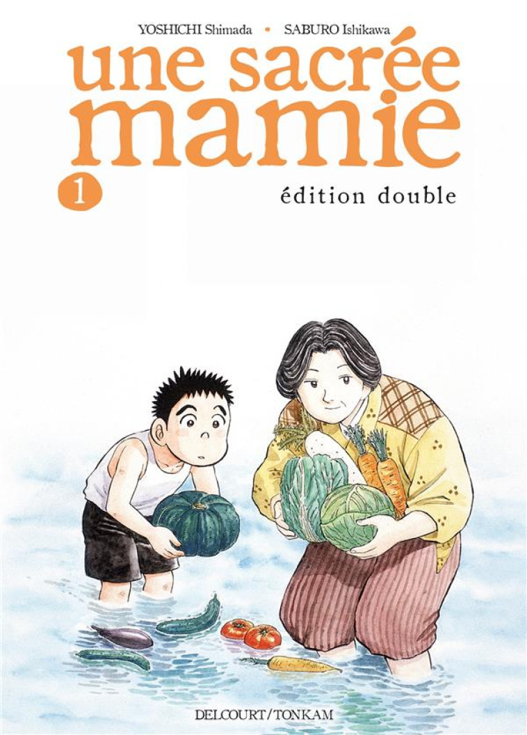 UNE SACREE MAMIE T.1 - SHIMADA/ISHIKAWA - DELCOURT