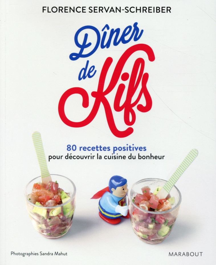 DINER DE KIFS - SERVAN-SCHREIBER F. - Marabout