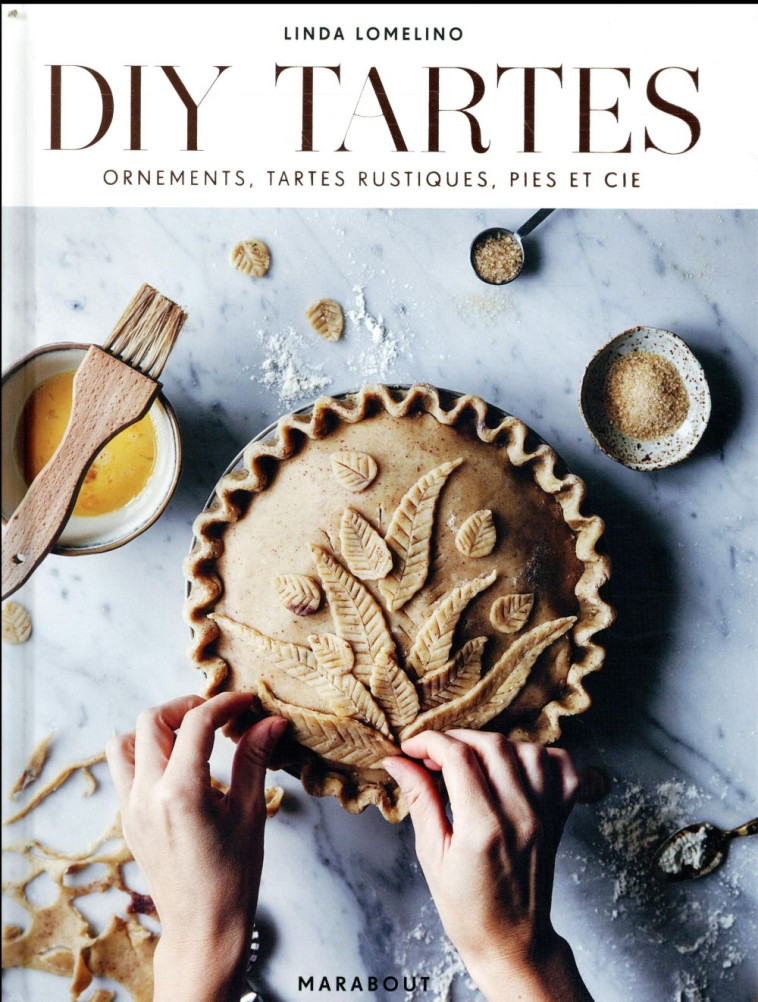 DIY TARTES - LOMELINO LINDA - MARABOUT