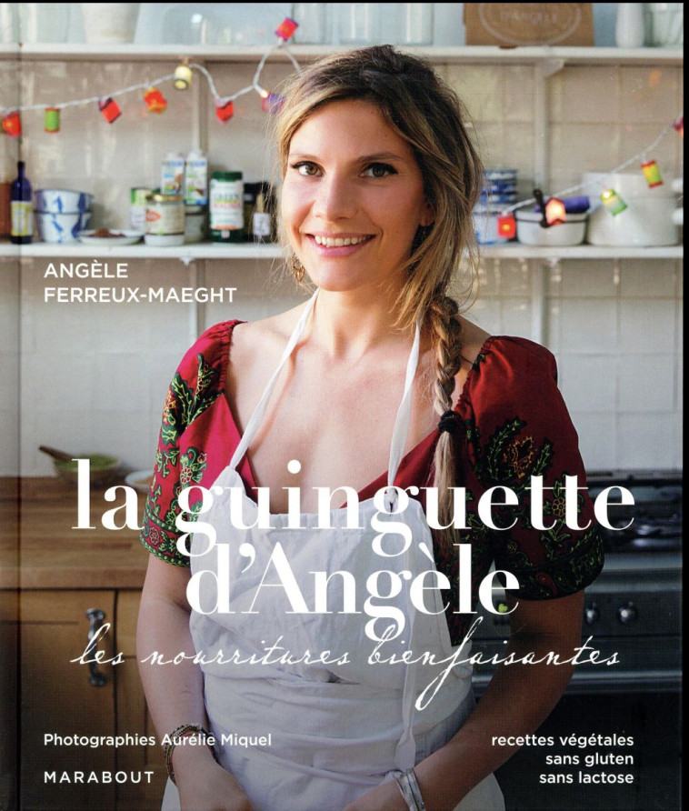 LA GUINGUETTE D'ANGELE - FERREUX-MAEGHT A. - MARABOUT