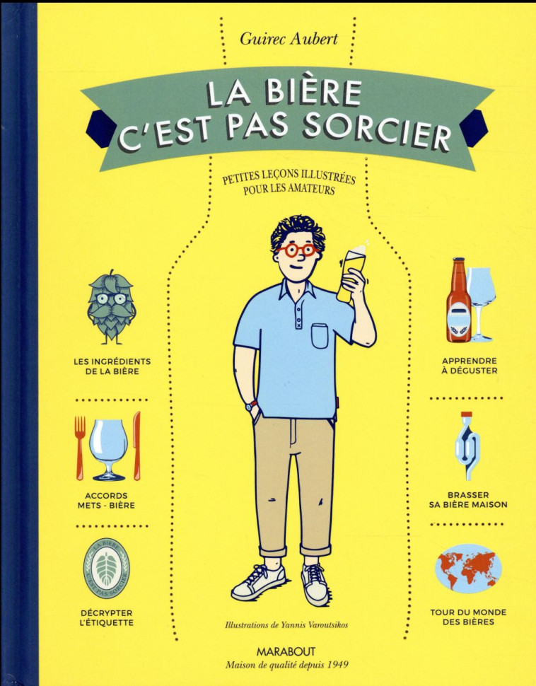 LA BIERE C'EST PAS SORCIER - AUBERT GUIREC - Marabout