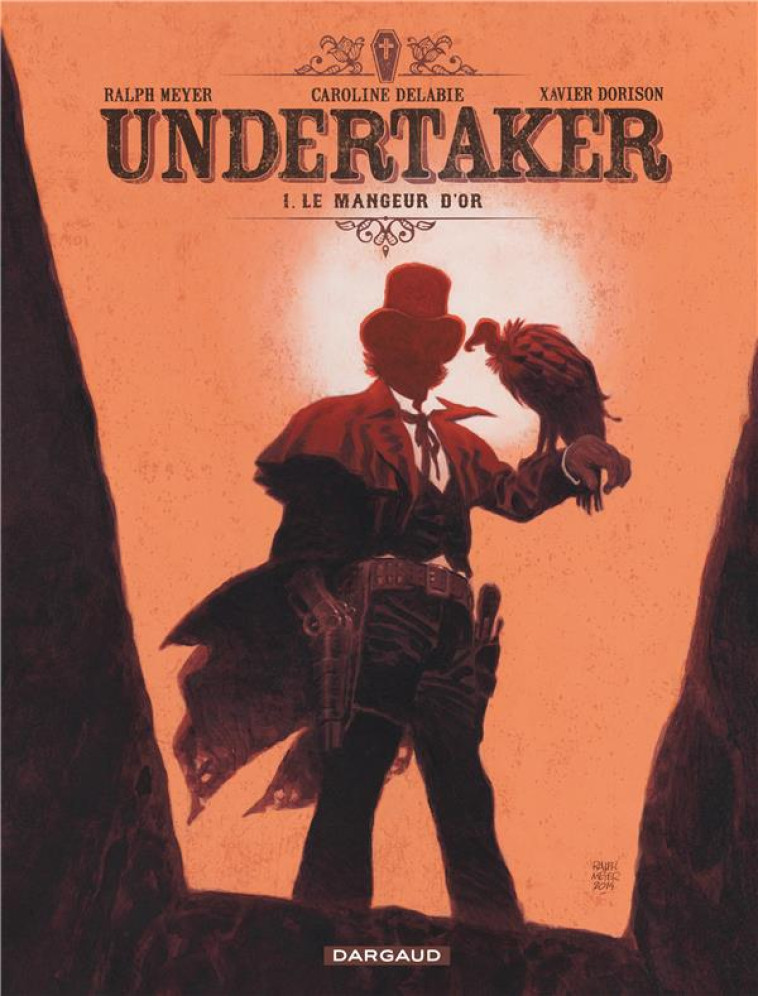 UNDERTAKER T.1  -  LE MANGEUR D'OR - DORISON XAVIER - Dargaud