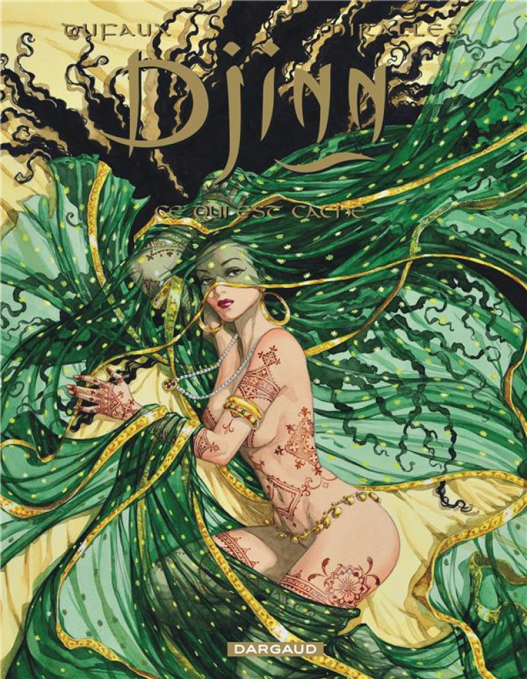 DJINN HORS-SERIE T.1  -  CE QUI EST CACHE - DUFAUX JEAN - Dargaud