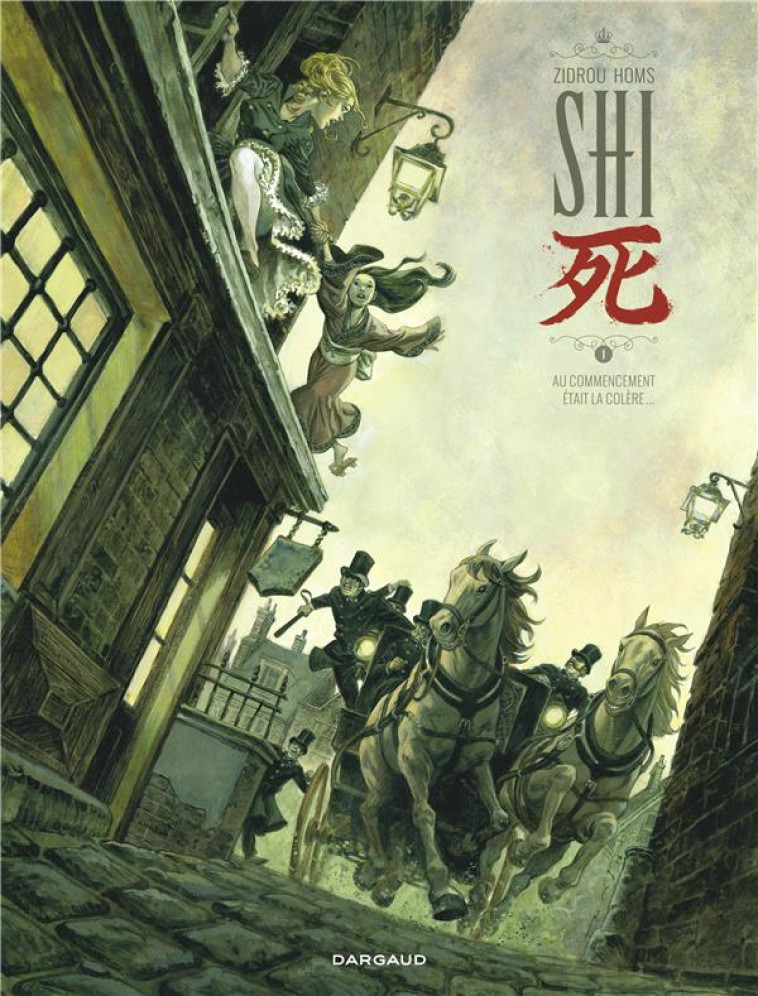 SHI T.1  -  AU COMMENCEMENT ETAIT LA COLERE... - ZIDROU/HOMS - Dargaud