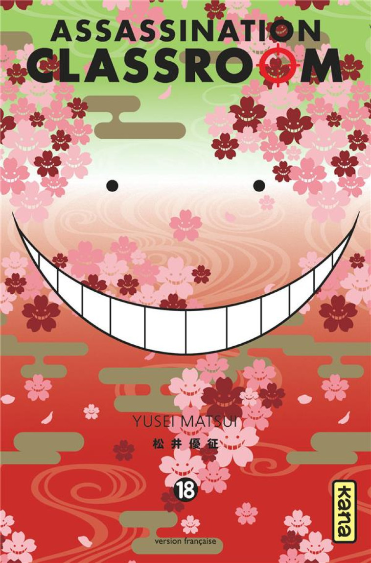 ASSASSINATION CLASSROOM T.18 - YUSEI MATSUI - DARGAUD