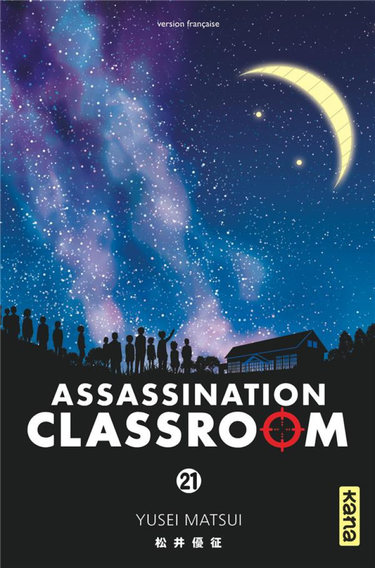 ASSASSINATION CLASSROOM T.21 - YUSEI MATSUI - DARGAUD