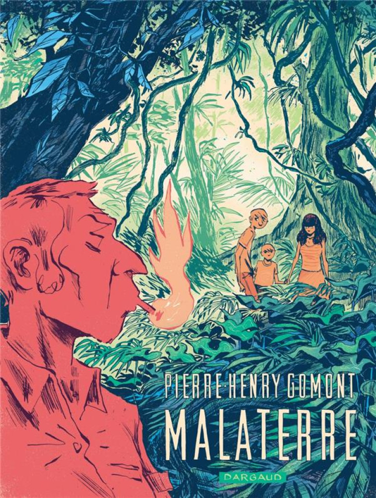 MALATERRE - GOMONT PIERRE-HENRY - DARGAUD