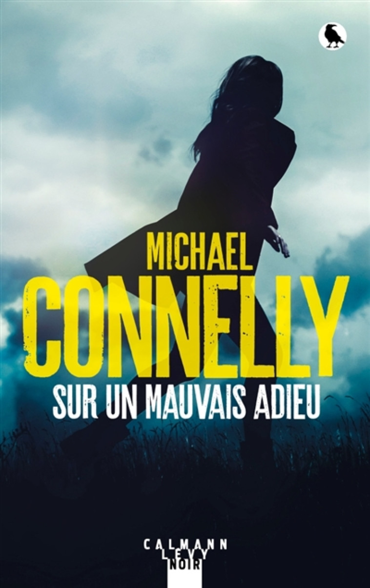 SUR UN MAUVAIS ADIEU - CONNELLY MICHAEL - CALMANN-LEVY