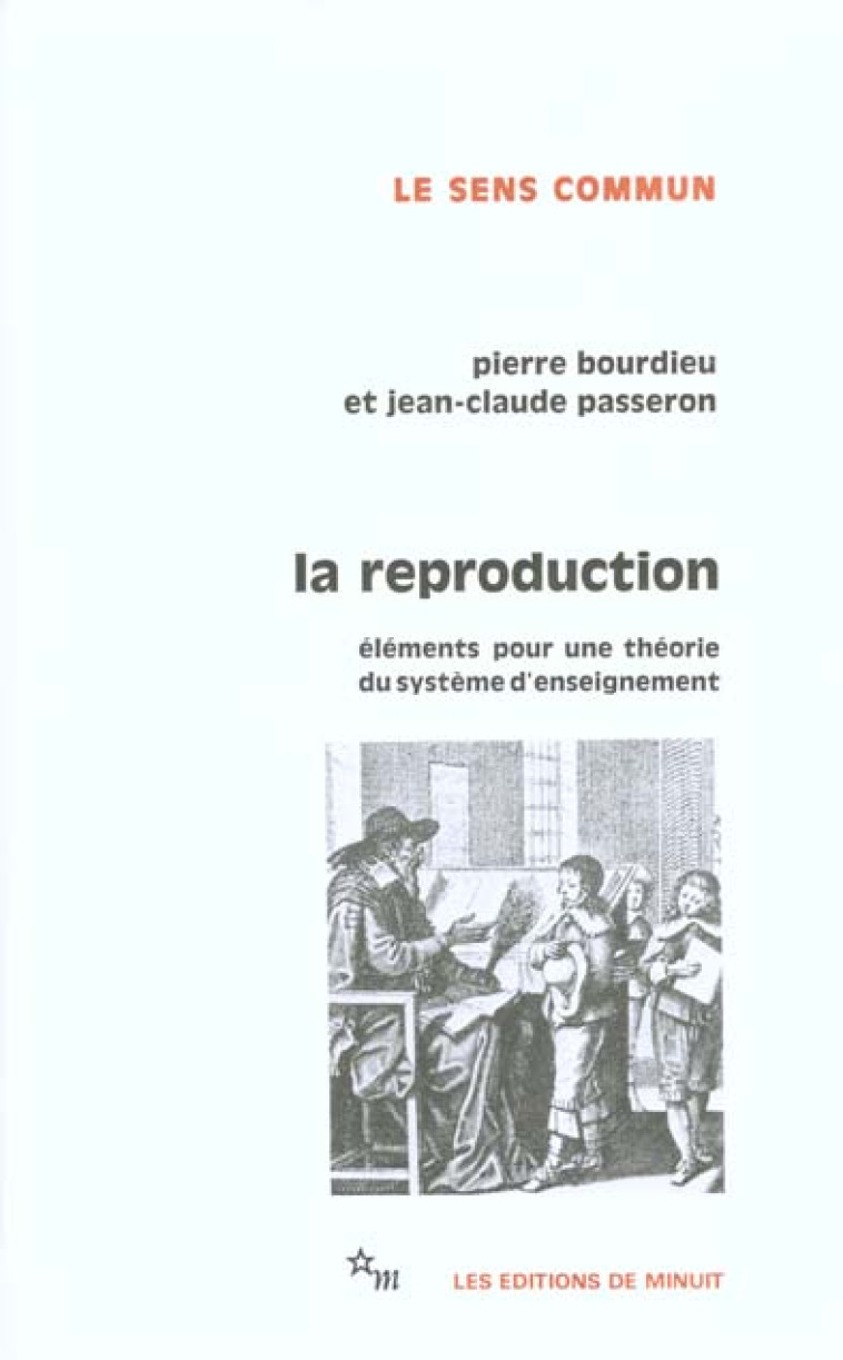 REPRODUCTION - BOURDIEU PIERRE - MINUIT