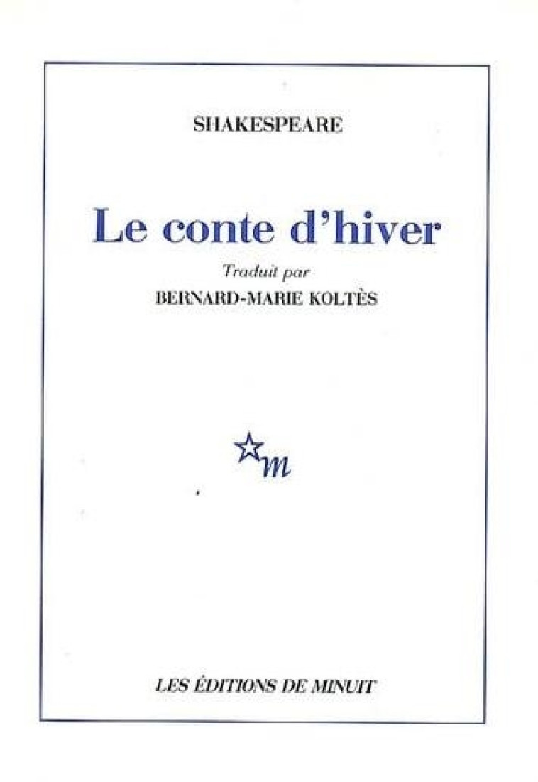 LE CONTE D'HIVER - SHAKESPEARE WILLIAM - MINUIT