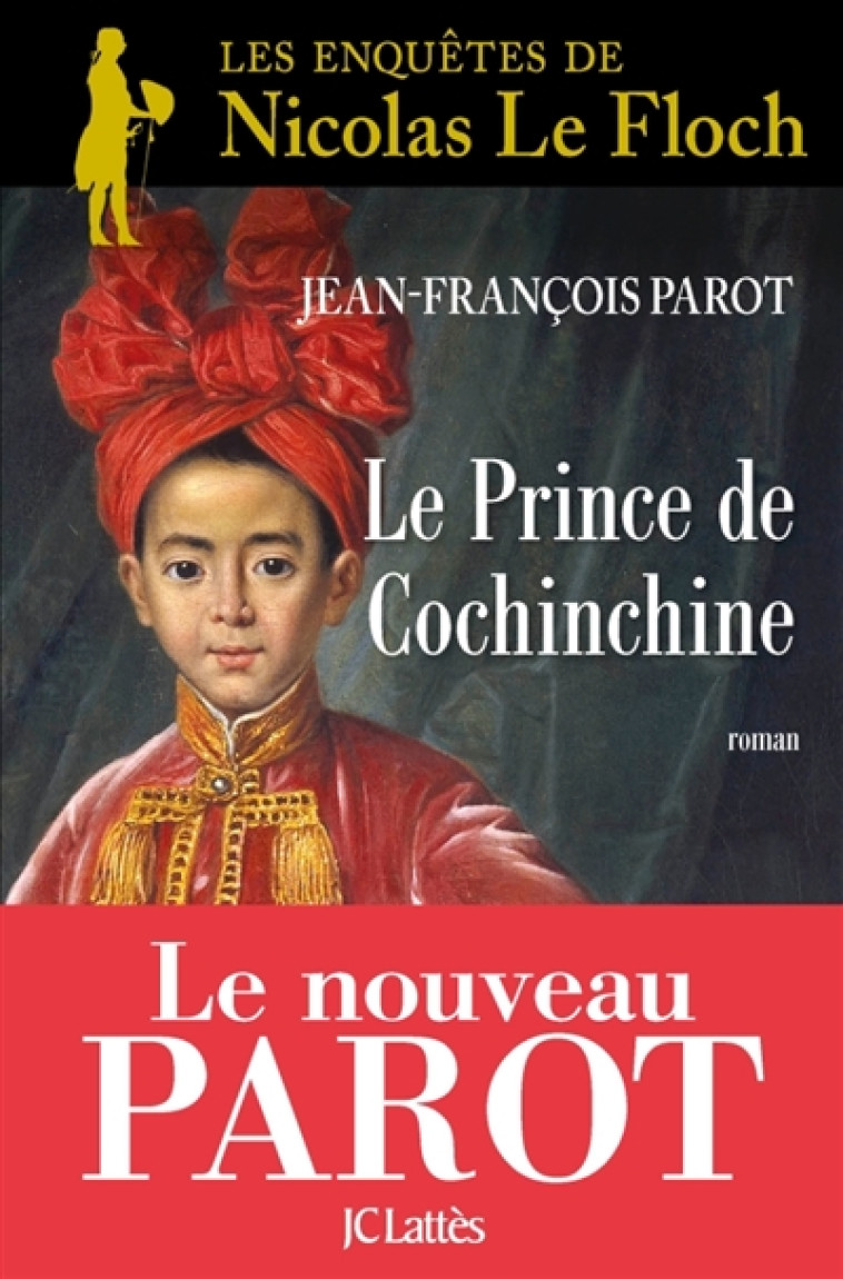 LES ENQUETES DE NICOLAS LE FLOCH T.14  -  LE PRINCE DE COCHINCHINE - PAROT JEAN-FRANCOIS - CERF