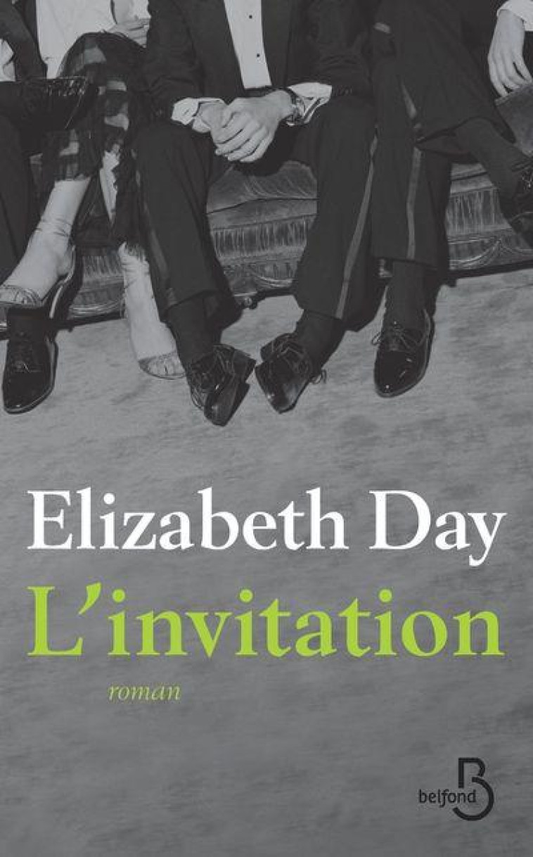 L'INVITATION - DAY ELIZABETH - BELFOND