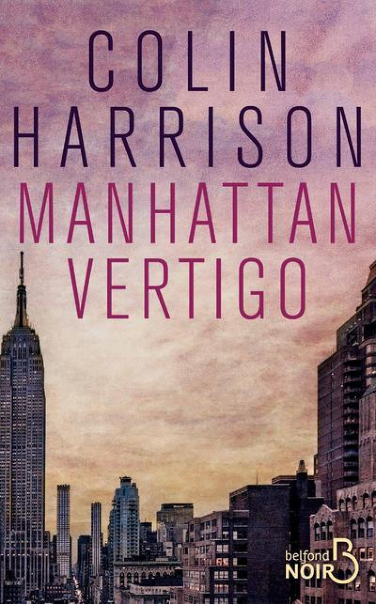 MANHATTAN VERTIGO - HARRISON COLIN - BELFOND