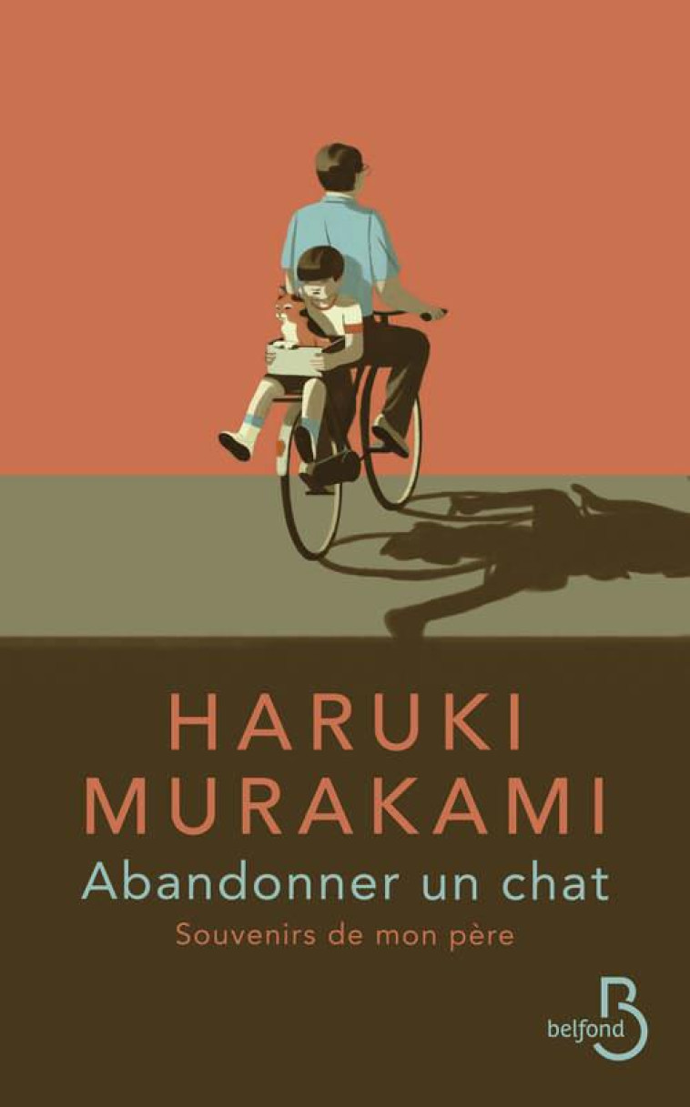 ABANDONNER UN CHAT - MURAKAMI/PONZI - BELFOND