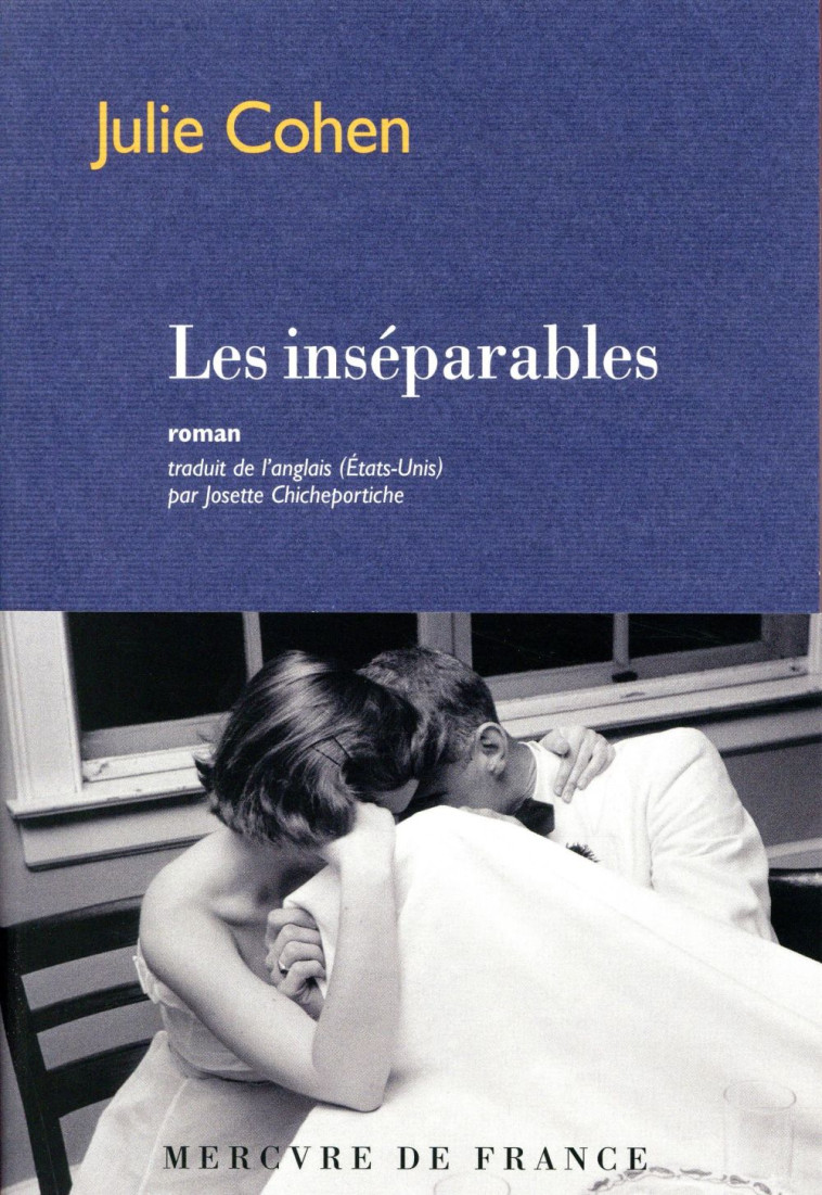 LES INSEPARABLES - COHEN JULIE - MERCURE DE FRAN