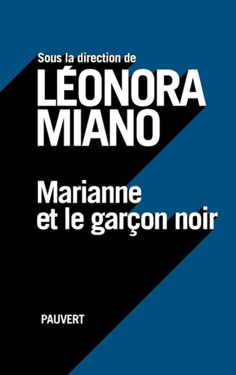 MARIANNE ET LE GARCON NOIR - MIANO LEONORA - Pauvert