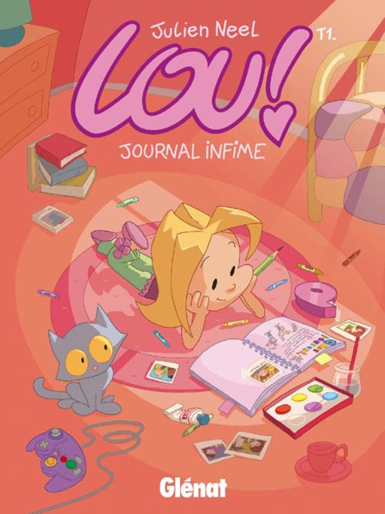 LOU ! T.1  -  JOURNAL INFIME - NEEL JULIEN - Glénat