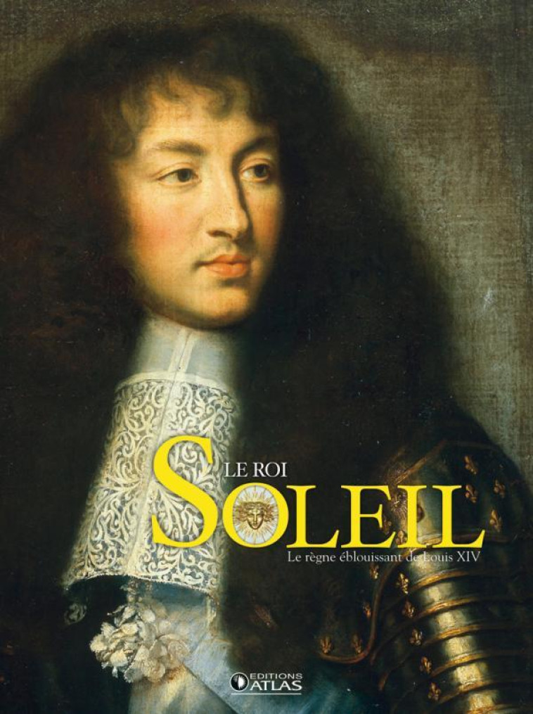 LE ROI-SOLEIL [SOLDE] -   - ATLAS