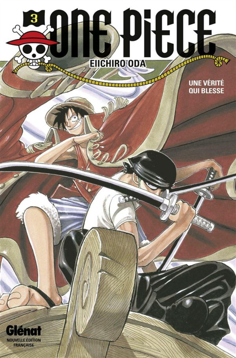 ONE PIECE - EDITION ORIGINALE T.3  -  UNE VERITE QUI BLESSE - ODA EIICHIRO - Glénat