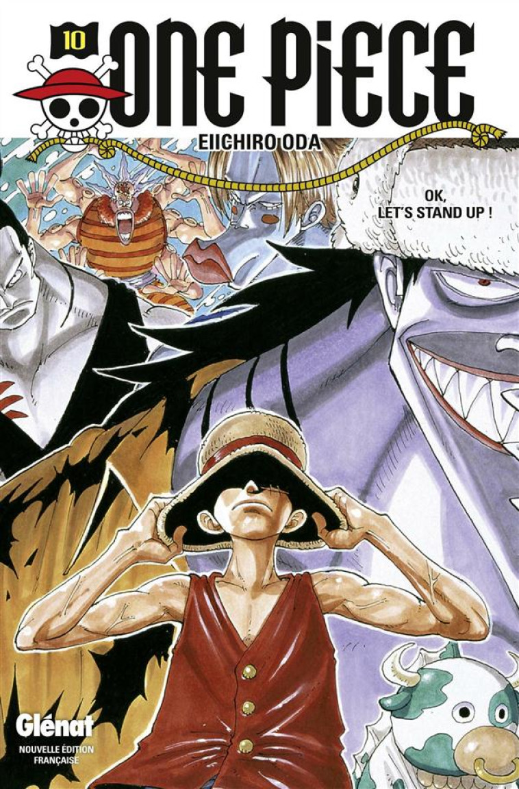 ONE PIECE - EDITION ORIGINALE T.10  -  OK, LET'S STAND UP ! - ODA EIICHIRO - Glénat