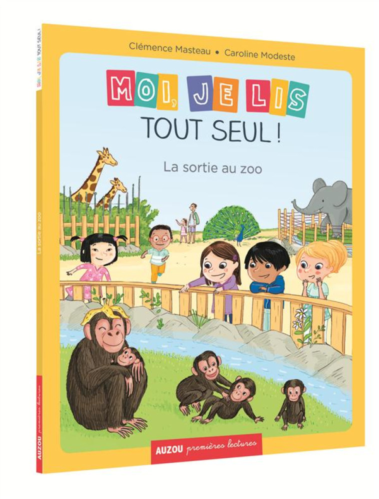 MOI, JE LIS TOUT SEUL ! LA SORTIE AU ZOO - MASTEAU/MODESTE - Auzou