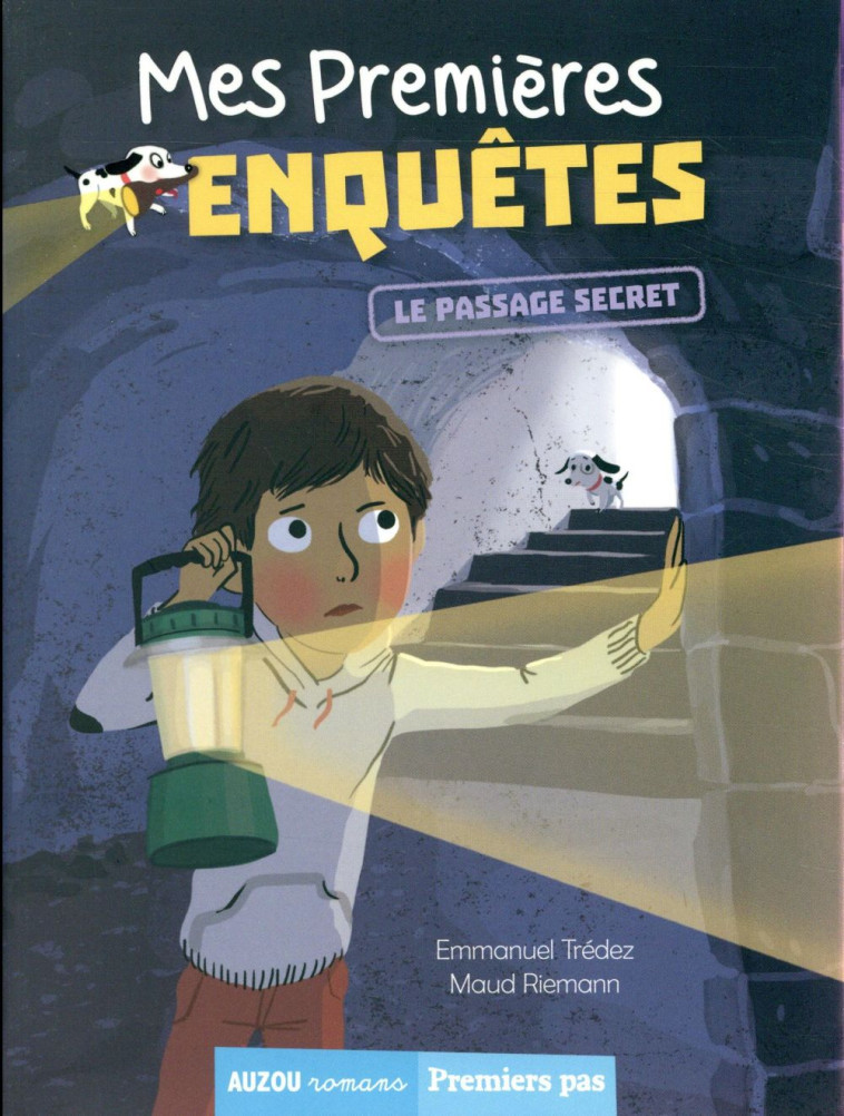 MES PREMIERES ENQUETES T.6  -  LE PASSAGE SECRET - TREDEZ EMMANUEL - PHILIPPE AUZOU