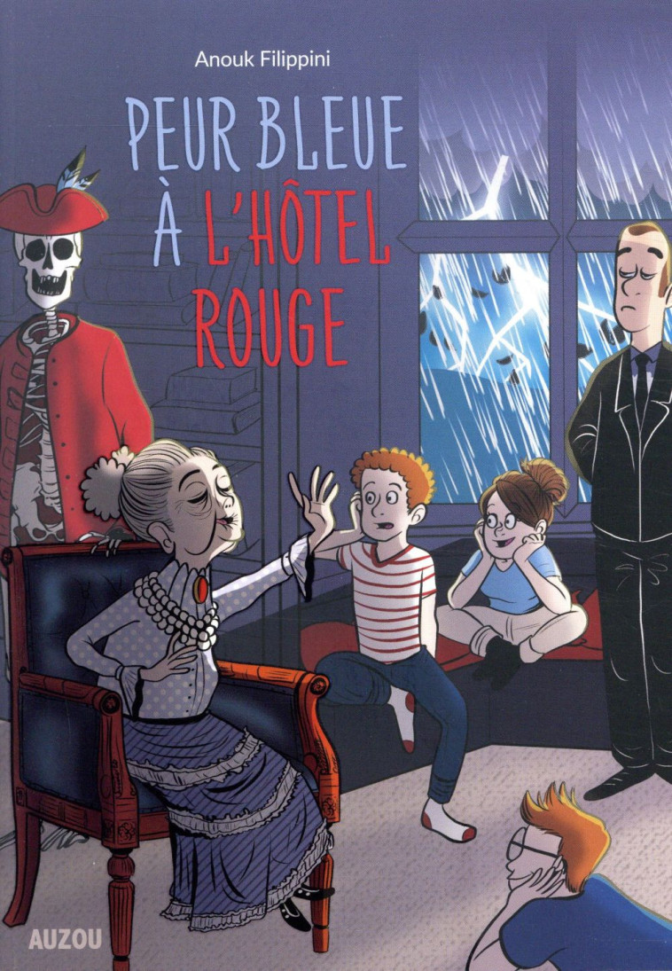 L'HOTEL ROUGE T.2  -  PEUR BLEUE A L'HOTEL ROUGE - FILIPPINI/PEDRETTI - PHILIPPE AUZOU