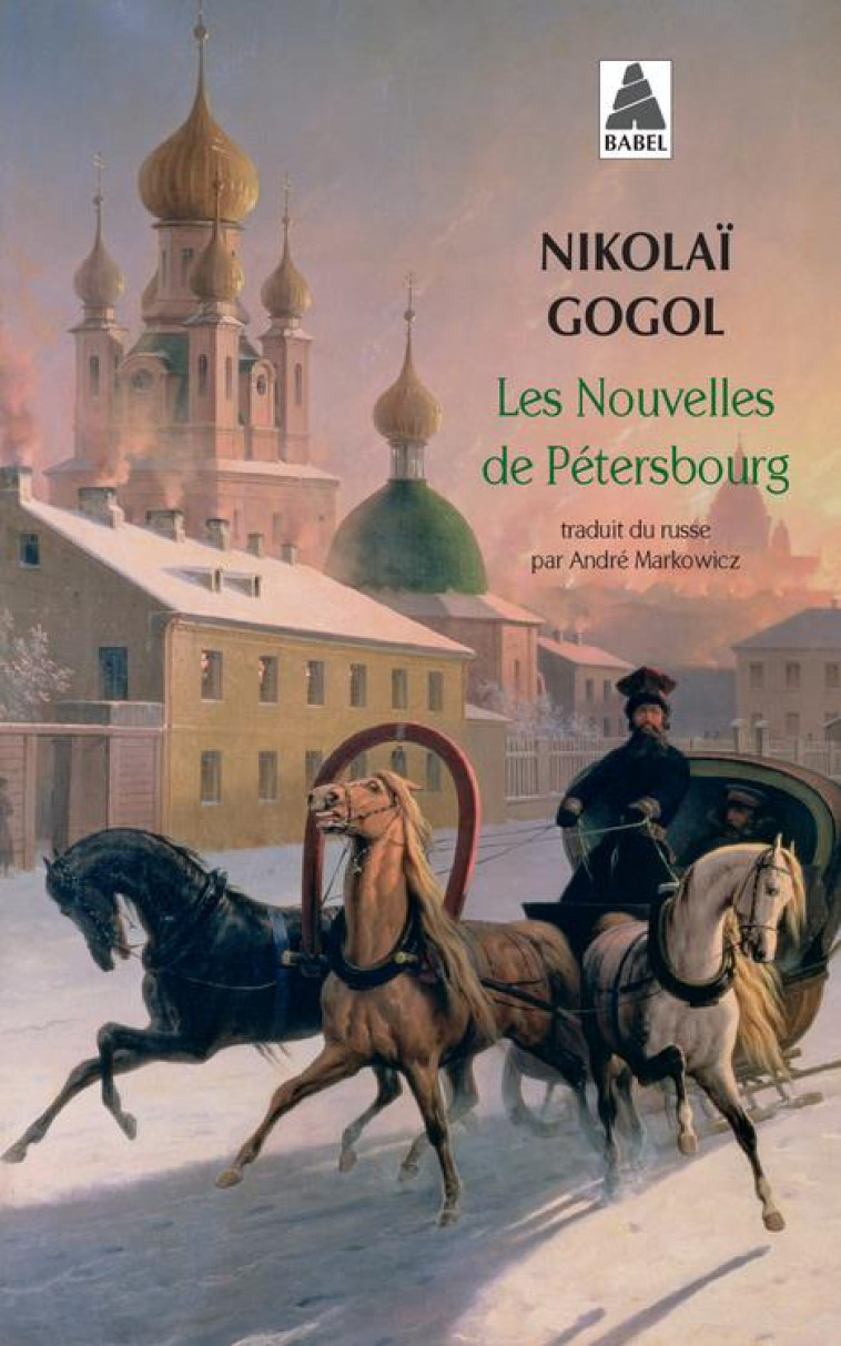 LES NOUVELLES DE PETERSBOURG - GOGOL/JACCARD - ACTES SUD