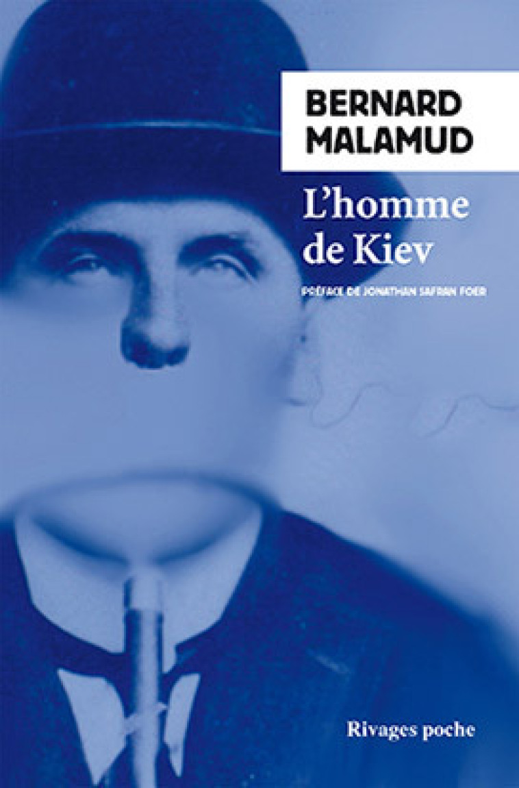 L-HOMME DE KIEV - Bernard Malamud - RIVAGES